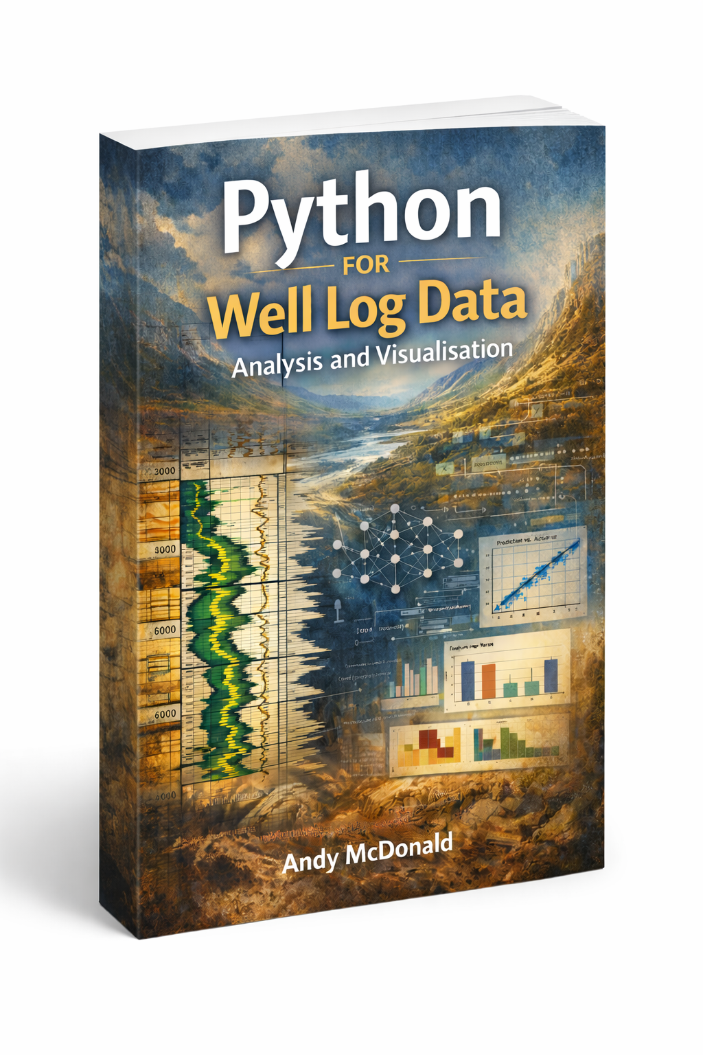 Python for Well Log Analysis and Visualisation cover